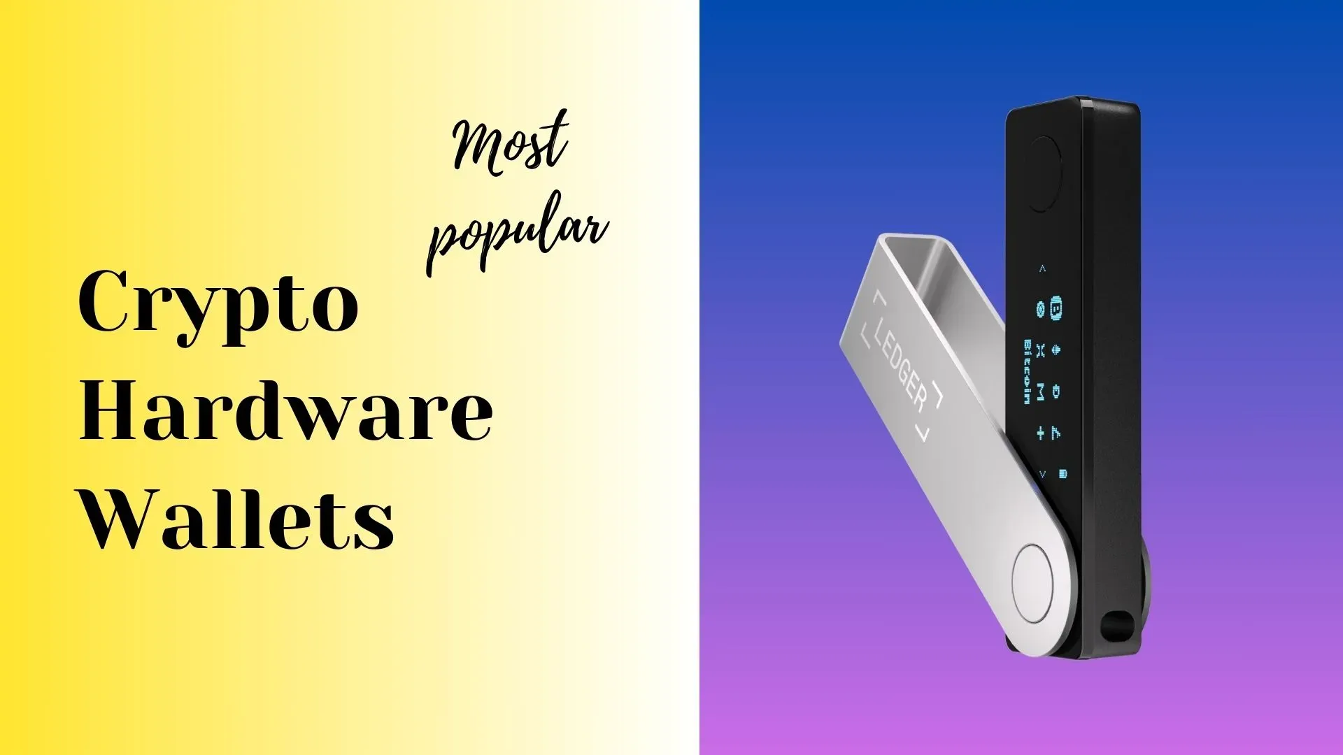 7 Most Popular Crypto Hardware Wallets In Asia For 2024