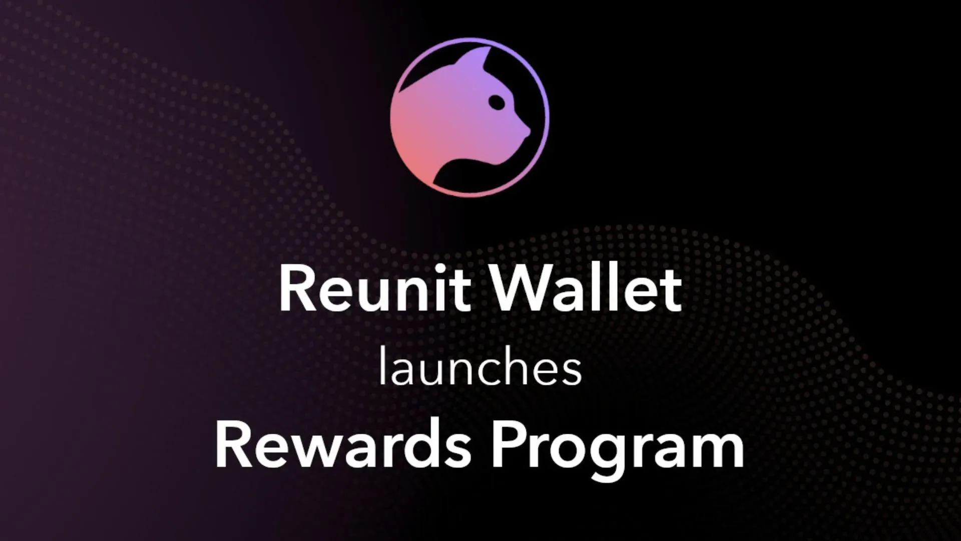 Reunit Wallet Rolls Out Volume-Based Rewards Program