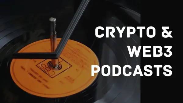 7 Must-Know Crypto & Web3 Podcasts For Asians In 2024