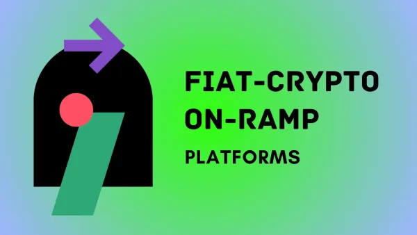 7 Best Fiat-Crypto On-Ramp Platforms For Asians In 2024