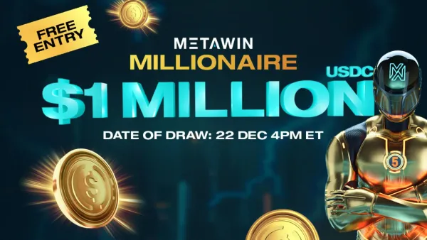 MetaWin Launches Revolutionary Millionaire Contest With $1M USDC Prize
