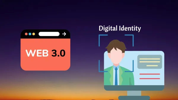 Web3 And Digital Identity: The Future Of User Sovereignty