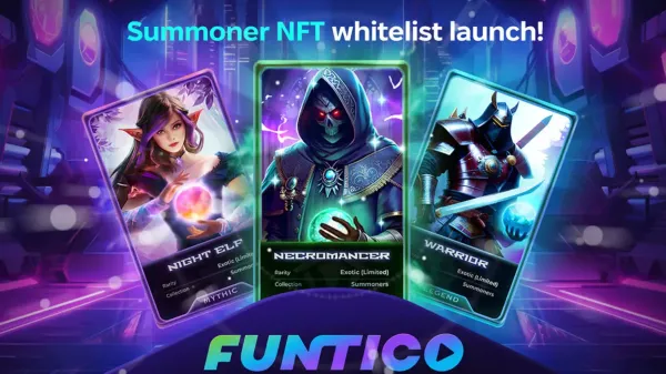 Funtico Initiates Whitelist For Exclusive Summoners NFT Sale
