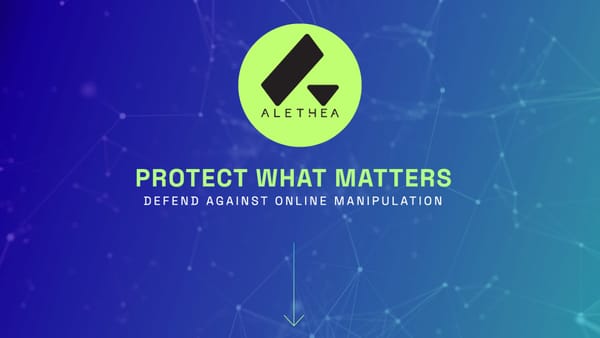 Alethea Secures $20M In Series B Funding To Combat Digital Disinformation